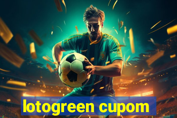 lotogreen cupom